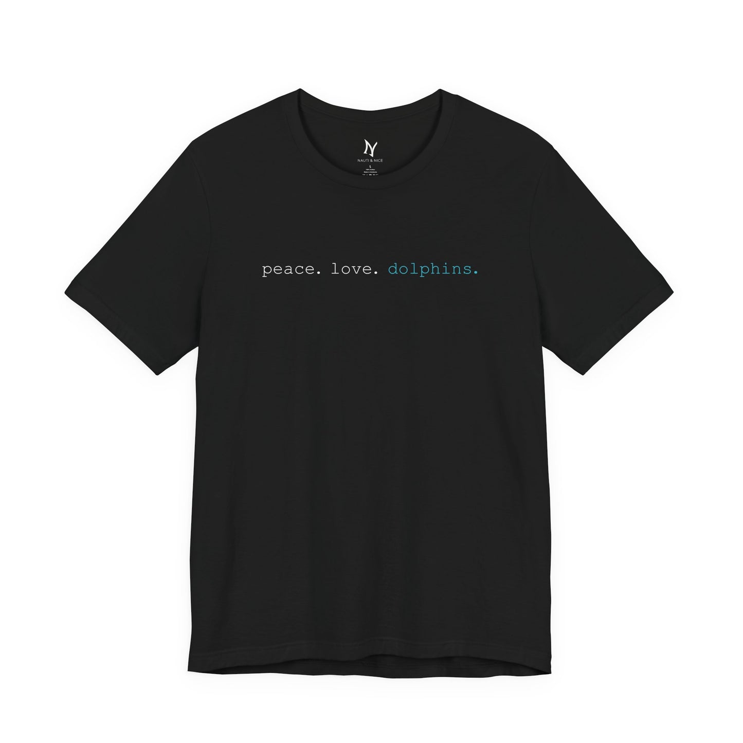 Peace, Love, Dolphins T-Shirt